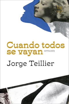 CUANDO TODOS SE VAYAN. ANTOLOGIA