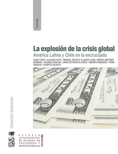 EXPLOSION DE LA CRISIS GLOBAL, LA