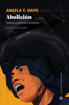 ABOLICION. Políticas, prácticas y promesas