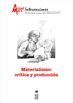 MATERIALISMO: CRITICA Y PRODUCCION - ACTUEL MARX 18