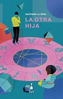 OTRA HIJA, LA