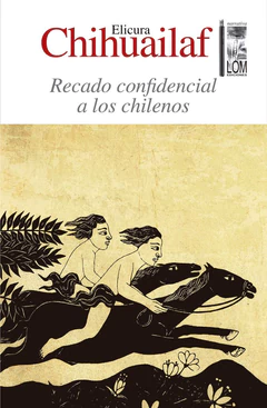 RECADO CONFIDENCIAL A LOS CHILENOS (2ed)