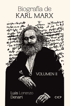 BIOGRAFIA DE KARL MARX. Volumen II