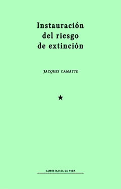 INSTAURACION DEL RIESGO DE EXTINCION