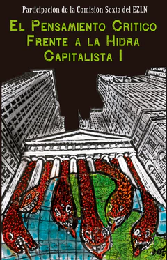 EL PENSAMIENTO CRITICO FRENTE A LA HIDRA CAPITALISTA I