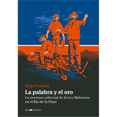 LA PALABRA Y EL ORO