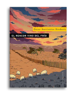 EL RENCOR VINO DEL FRIO