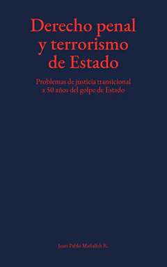 DERECHO PENAL Y TERRORISMO DE ESTADO