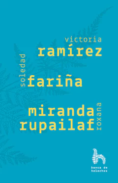 RAMIREZ, FARIÑA, MIRANDA RUPAILAF