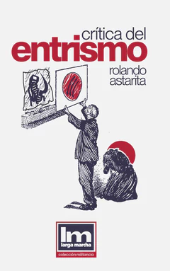 CRITICA DEL ENTRISMO