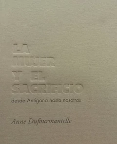 LA MUJER Y EL SACRIFICIO