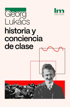 HISTORIA Y CONCIENCIA DE CLASE