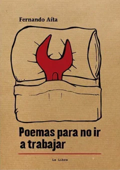 POEMAS PARA NO IR A TRABAJAR 