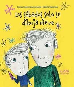 LOS SABADOS SOLO SE DIBUJA NIEVE