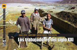TRABAJADORES DEL SIGLO XXI (NOSOTROS LOS CHILENOS 8)