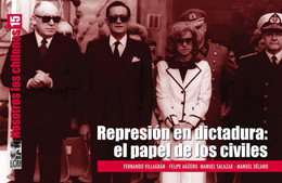 REPRESION EN DICTADURA (NOSOTROS LOS CHILENOS 15)