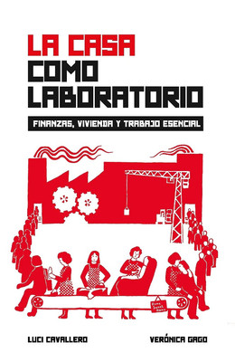 LA CASA COMO LABORATORIO