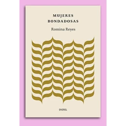 MUJERES BONDADOSAS