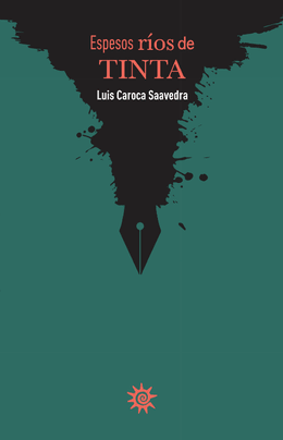 ESPESOS RIOS DE TINTA