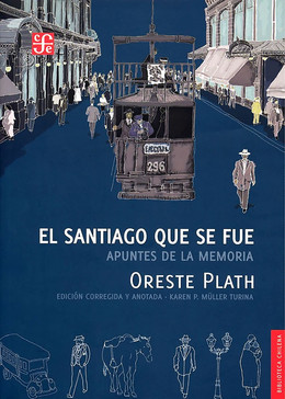 EL SANTIAGO QUE SE FUE. APUNTES DE LA MEMORIA