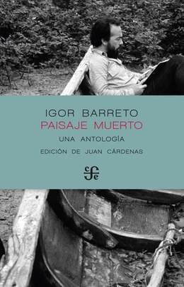 PAISAJE MUERTO. Una Antología