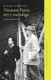 NICANOR PARRA. REY Y MENDIGO