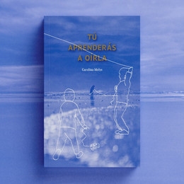 TU APRENDERAS A OIRLA