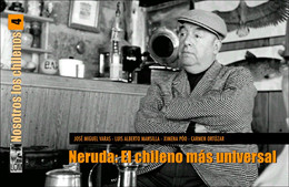 NERUDA: EL CHILENO MAS UNIVERSAL