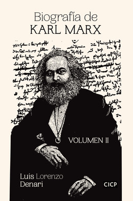 BIOGRAFIA DE KARL MARX. Volumen II
