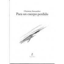 PARA UN CUERPO PERDIDO