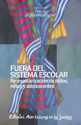 FUERA DEL SISTEMA ESCOLAR