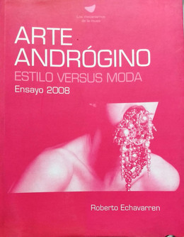 ARTE ANDROGINO. Estilo versus moda