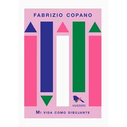 MI VIDA COMO DIBUJANTE