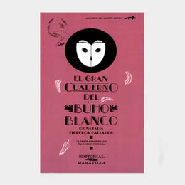 EL GRAN CUADERNO DEL BUHO BLANCO