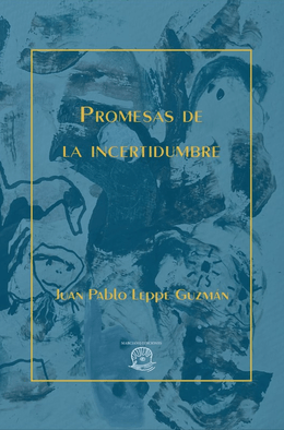 PROMESAS DE LA INCERTIDUMBRE