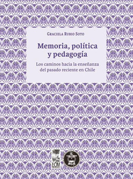 MEMORIA, POLITICA Y PEDAGOGIA
