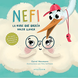 NEFI LA NUBE QUE QUERIA HACER LLOVER