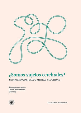 SOMOS SUJETOS CEREBRALES