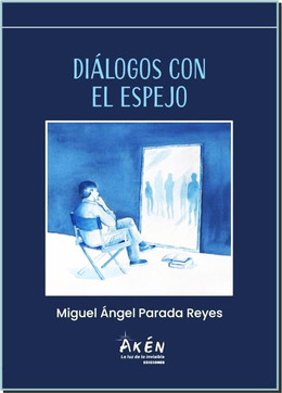 DIALOGOS CON EL ESPEJO