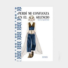 PERDI MI CONFIANZA EN EL SILENCIO