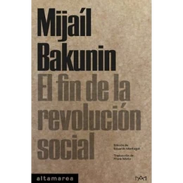 EL FIN DE LA REVOLUCION SOCIAL