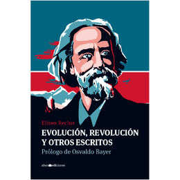 EVOLUCION, REVOLUCION Y OTROS ESCRITOS