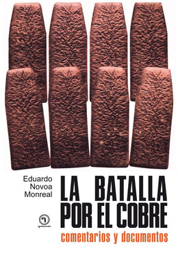 BATALLA POR EL COBRE, LA 