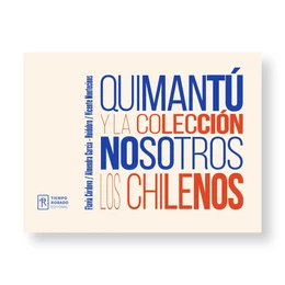 QUIMANTU  Y LA COLECCION NOSOTROS LOS CHILENOS