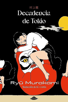 DECADENCIA DE TOKIO