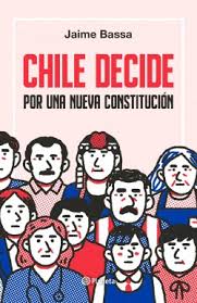 CHILE DECIDE POR UNA NUEVA CONSTITUCION