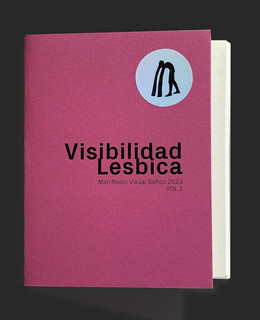 VISIBILIDAD LESBICA. MANIFIESTO VISUAL SAFICO 2023