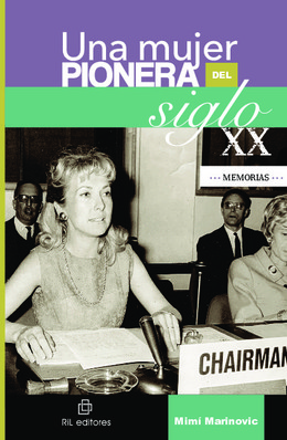 UNA MUJER PIONERA DEL SIGLO XX. MEMORIAS
