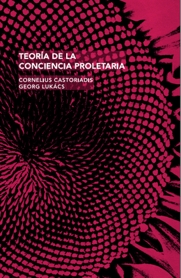 TEORIA DE LA CONCIENCIA PROLETARIA