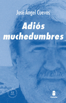ADIOS MUCHEDUMBRES